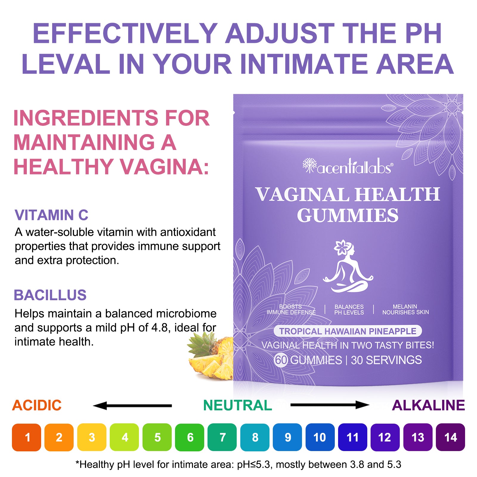 acentiallabs VAGINAL HEALTH GUMMIES TROPICAL HAWAIIAN PINEAPPLE 60 GUMMIES Bagged Gummies